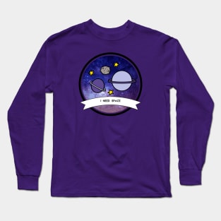 I need space design astronomy stars geek cosmic Long Sleeve T-Shirt